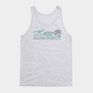 Happy 25th Anniversary-ORIGINAL DESIGN-Anniversary Gifts-Anniversary t-shirt Tank Top